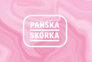 Grafika: tło marmurkowe w różowych kolorach, na środku napis Pańska Skórka w prostokątnej ramce o zaokrąglonych rogach.